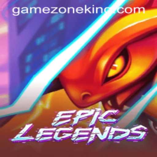 EpicLegends: Unleashing the Ultimate Adventure in GameZone