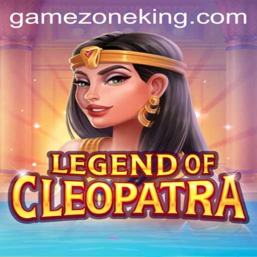 Legend of Cleopatra: Dive into Ancient Egypt with GameZone