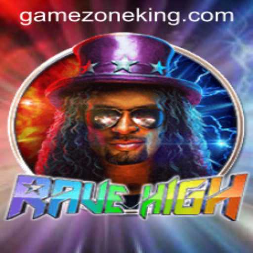 Exploring the Thrills of RaveHigh: A New Era in Gaming at GameZone