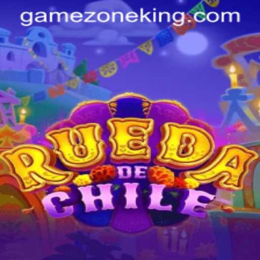 Exploring the Thrilling World of RuedaDeChile in GameZone