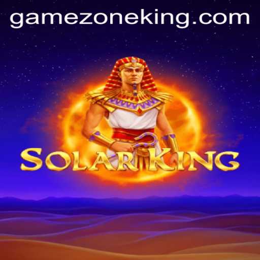Exploring SolarKing: A Revolutionary Gaming Experience on GameZone