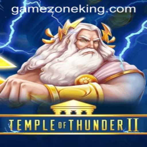 Unveiling the Mysteries of TempleofThunderII: A Thrilling Adventure on GameZone