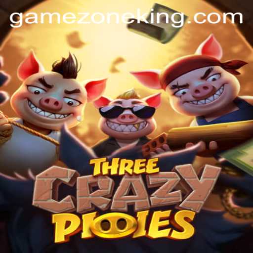 Unveiling the World of ThreeCrazyPiggies: The New Favorite on GameZone